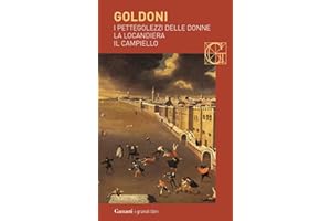 I pettegolezzi delle donne-La locandiera-Il campiello