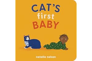 Cat's First Baby: A Board Book: 2