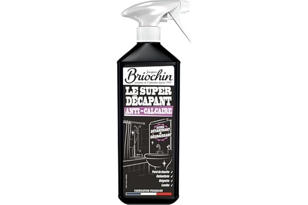 JACQUES BRIOCHIN - Super décapant Anticalcaire - Parois de douche - Robinetterie - Baignoire - Lavabo - Sans effort - Texture Mousse - Fabrication Française - Pulvérisateur 750ml