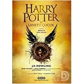 Harry Potter ve Lanetli &Ccedil;ocuk - Birinci ve İkinci B&ouml;l&uuml;m