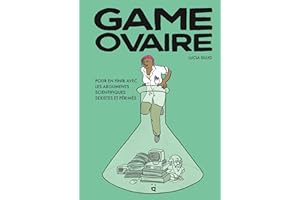 Game Ovaire: Pour en finir avec les arguments scientifiques sexistes et périmés
