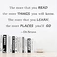 Quanyuchang Reading Wall Decals Quote The More That You Read The More You Know Dr.Seuss Wall Stickers Inspirational Education Art Vinyl Mural Wallpaper Nursery Classroom Kids Bedroom Wall Decor