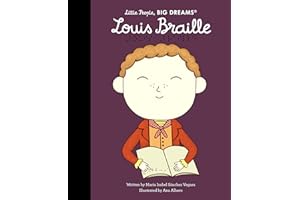 Louis Braille: Little People, BIG DREAMS
