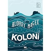 Koloni - The Colony (2022 Booker &Ouml;d&uuml;l&uuml; Adayı)