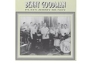 Benny Goodman Plays Jimmy Mundy