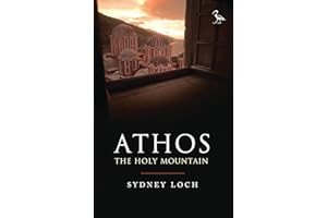Athos: The Holy Mountain (Tauris Parke Paperbacks)