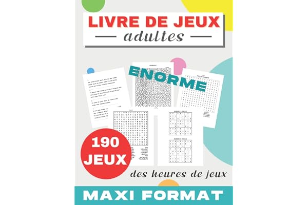 Livre de jeux adultes: 190 JEUX | MAXI FORMAT | Mots mêlés | Sudoku | Labyrinthes | Cryptogrammes citations | Trouve les chiffres | cahier d'activités ... de cadeau | Grand format 21,59 x 27,94 cm