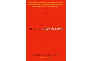 How to Stay in Love: Practical Wisdom from an Unexpected Source