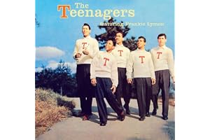 The Teenagers Featuring Frankie Lymon