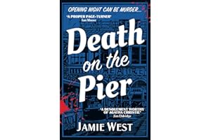 Death on the Pier: This delightfully theatrical murder mystery is perfect for fans of Richard Osman, Anthony Horowitz and, of course, Agatha ... Christie! (Bertie Carroll Mysteries, Band 1)