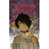 Vadedilmiş Yokyer 6.Cilt