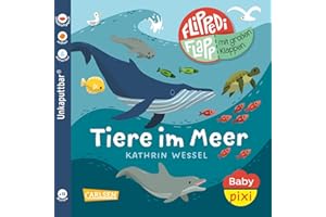 Baby Pixi (unkaputtbar) 142: Flippediflapp: Tiere im Meer: Mit extragroßen Klappen | Babybuch mit Klappen und Gucklöchern ab 12 Monaten - auch als Badebuch geeignet (142)