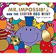 Mr Impossible and The Easter Egg Hunt – Story Library Format: The perfect Easter gift book for children! (Mr. Men & Little Miss Celebrations)