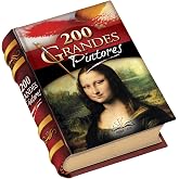 200 GRANDES PINTORES