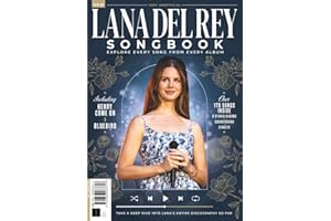 The Lana Del Rey Songbook: Take A Deep Dive Into Lana's Entire Discography So Far - Over 170 Songs Inside