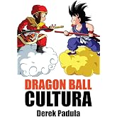 Dragon Ball Cultura: Origen: 1