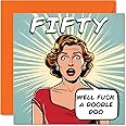 Funny 50th Birthday Cards for Woman Men - Comic Years - Happy Birthday Card for Dad Mum Grandad Nanny Grandma Uncle Auntie Cousin Friend, 145mm Rude Joke Humour Greeting Cards