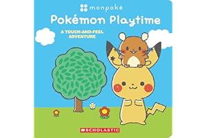 Monpoke: Pokémon Playtime (Touch-and-Feel Book): A Touch and Feel Adventure (Pokemon)