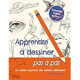 Apprendre à dessiner pas à pas - Cahier inspirant: 200 activités guidées et tutoriels vidéo pour adultes débutants – animaux,