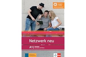 Netzwerk neu A1 - Hybride Ausgabe allango: Deutsch als Fremdsprache. Kursbuch mit Audios und Videos inklusive Lizenzschlüssel allango (24 Monate) (Netzwerk neu: Deutsch als Fremdsprache)