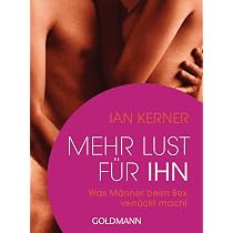 Kommt gut: 1001 Sex-Tipps und Illustrationen für mehr Oohs und ...