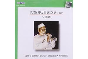 Shehnai (Ustad Bismillah Khan and Party)