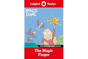 Ladybird Readers Level 4 - Roald Dahl - The Magic Finger (ELT Graded Reader)