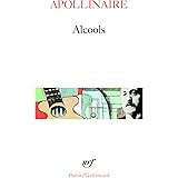 Alcools suivi de Le bestiaire