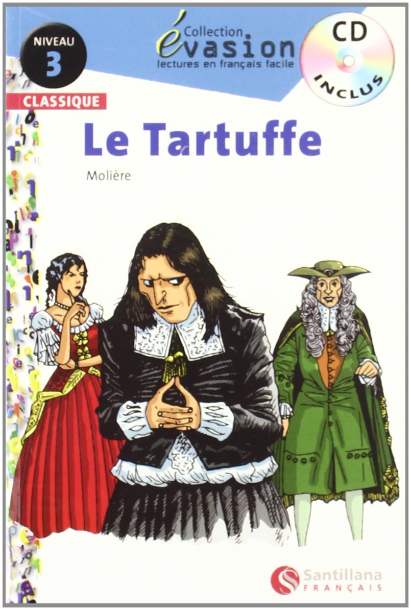 EVASION CLASSIQUE NIVEAU 3 LE TARTUFFE + CD