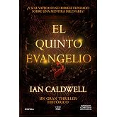 El quinto Evangelio. N&uacute;mero 1 en todo el mundo. Traducido a 35 idiomas. M&aacute;s de 2 millones de ejemplares vendidos. (KING)
