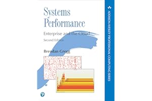 Systems Performance: Enterprise and the Cloud (Addison-Wesley Professional Computing Series)