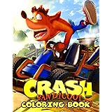 Crash Bandicoot Coloring Book: Great Gift For Fans Of Crash Bandicoot To Relax And Relieve Stress With Lots Of Illustrations