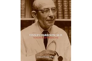 Tinsley Harrison, M.D.: Teacher of Medicine