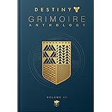 Destiny Grimoire Anthology, Volume III: War Machines: 3