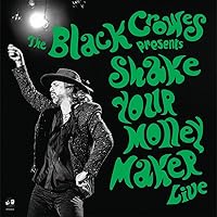 Shake Your Money Maker Live