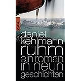 Ruhm: Ein Roman in neun Geschichten