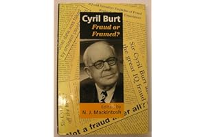 Cyril Burt: Fraud or Framed?: FRAUD/FRAME? C