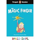 Penguin Readers Level 2: Roald Dahl The Magic Finger (ELT Graded Reader): Abridged Edition (Penguin Readers Roald Dahl)