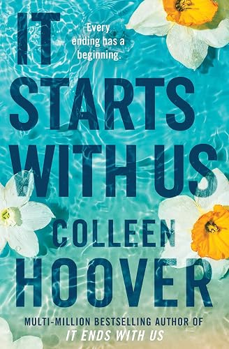 #31 — It Starts with Us: the highly anticipated sequel to IT ENDS ...