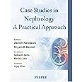 Case Studies in Nephrology: A Practical Approach