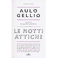 Le notti attiche. Testo latino a fronte. Con Contenuto digitale (fornito elettronicamente), 2 tomi
