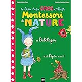 Le très très gros cahier de nature de Balthazar - pédagogie Montessori