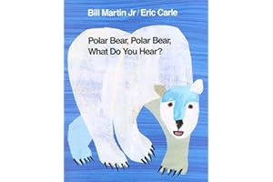 Polar Bear, Polar Bear, What Do You Hear? (Brown Bear and Friends)