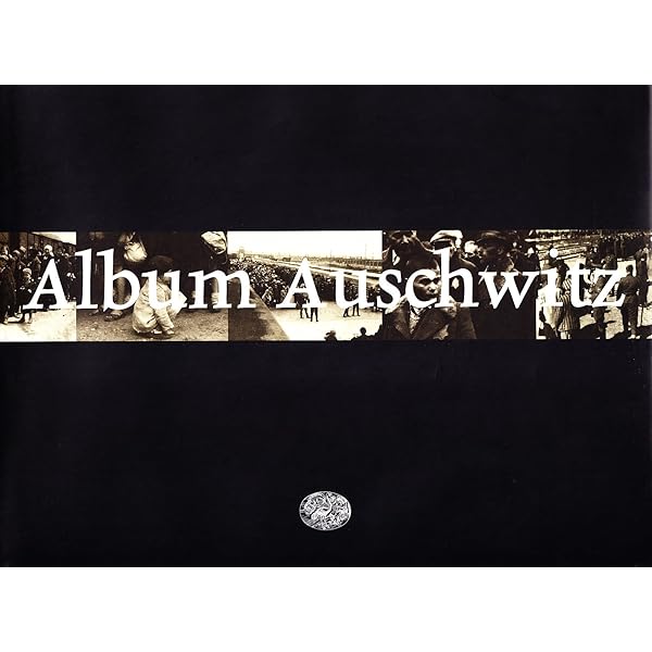 The Auschwitz Album: The Story of a Transport : Gutman, Israel