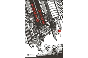 Tokyo Vice (NO FICCIÓN NARRATIVA)