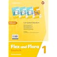 Flex und Flora - Ausgabe 2021: Lernpaket Deutsch 1 (Druckschrift ...