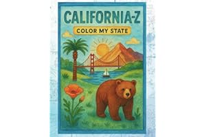 CaliforniA-Z: Color My State – California Alphabet Coloring Book for Kids: Educational and Entertaining Children's Coloring Book about California