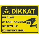 Bu alan 24 saat kamera sistemi ile izlenmektedir. Aliminyum levha baskı