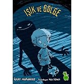 Işık ve G&ouml;lge