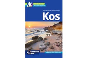 Kos Reiseführer Michael Müller Verlag: Individuell reisen mit vielen praktischen Tipps. Inkl. Freischaltcode zur ausführlichen App mmtravel.com (MM-Reisen)